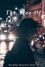 The Tree of Life: Daedalus Detective Story #1 af S. a. Mossman