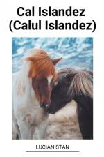 Cal Islandez (Calul Islandez) af Lucian Stan