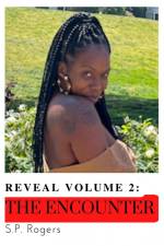Reveal Volume 2. af S P Rogers