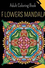 MANDALA Flowers - Adult Coloring Book af Wonderful Press