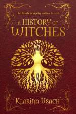 A History of Witches af Klarina Usach