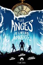 Les Anges de l'heure maudite af Elin Bakker