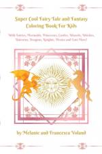 Super Cool Fairy Tale and Fantasy Coloring Book For Kids af Francescavoland