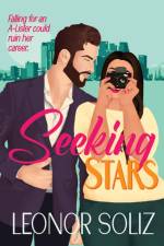 Seeking Stars af Leonor Soliz