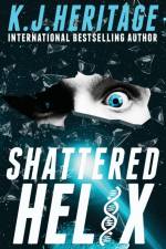 Shattered Helix af K. J. Heritage