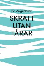 Skratt utan tårar af Bo Augustsson