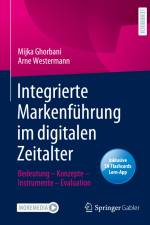 Integrierte Markenführung im digitalen Zeitalter af Arne Westermann