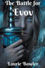 The Battle for Evov af Laurie Bowler