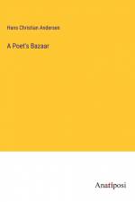 A Poet's Bazaar af Hans Christian Andersen