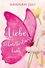 Liebe, schmetterlingsbunt af Hannah Juli