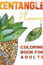 Zentangle Flowers Coloring Book For Adults af Stefan Heart