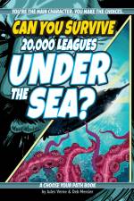 Can You Survive 20,000 Leagues Under the Sea? af Deb Mercier