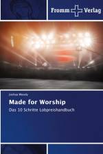 Made for Worship af Joshua Wesely