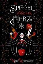 Im Spiegel starb ihr Herz af Xenia Winterwoods
