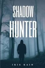 Shadow Hunter af Iris Kain