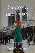 Secrets and Spies af Trish Macenulty
