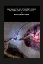 The Constants of Metaphysics af Valerie Stephens