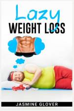 LAZY WEIGHT LOSS af Franklin Sowle