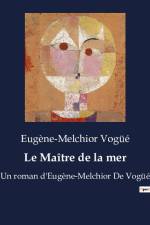 Le Maître de la mer af Eugene-Melchior Vogue