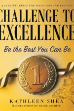 Challenge to Excellence af Kathleen Shea