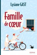 Famille de coeur af Lysiane Gast