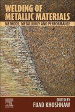 Welding of Metallic Materials af Fuad Khoshnaw