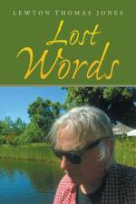 Lost Words af Lewton Thomas Jones