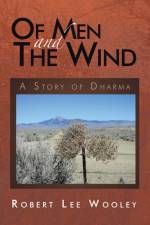 Of Men and the Wind af Robert Lee Wooley