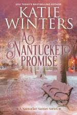 A Nantucket Promise af Katie Winters