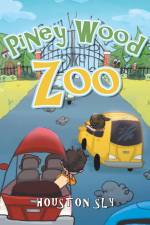Piney Wood Zoo af Houston Sly