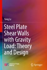 Steel Plate Shear Walls with Gravity Load: Theory and Design af Yang Lv