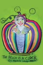 The Brain Is a Clock af Paulette Lewis Brown