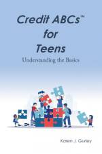 Credit Abcs for Teens af Karen J. Gurley