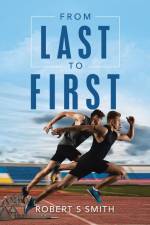 From Last to First af Robert S Smith