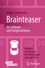 Brainteaser für Anfänger und Fortgeschrittene af Yevgen Lantsuzovskyy