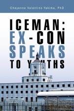 Iceman af Cheyenne Valentino Yakima