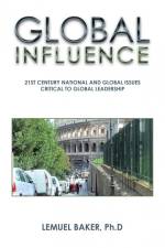Global Influence af Lemuel Baker Ph. D