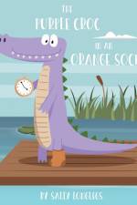 The Purple Croc In An Orange Sock af Sally Longlegs