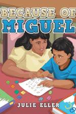 Because of Miguel af Julie Eller