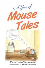 A Year of Mouse Tales af Vicki Davis Thompson