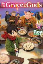 By the Grace of the Gods: Volume 9 af Roy