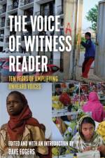 The Voice of Witness Reader af Voice of Witness