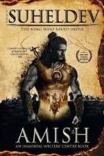 Legend of Suheldev af Amish : An Immortal Writer's Centre Book