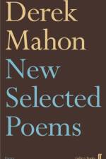 New Selected Poems af Derek Mahon