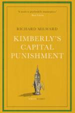 Kimberly's Capital Punishment af Richard Milward