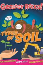 Geology Rocks!: Types of Soil