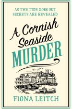A Cornish Seaside Murder af Fiona Leitch