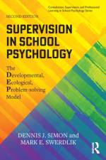 Supervision in School Psychology af Dennis J. (Loyola University of Chicago Simon