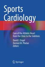 Sports Cardiology af Dermot M. Phelan