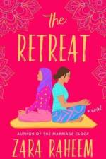 The Retreat af Zara Raheem